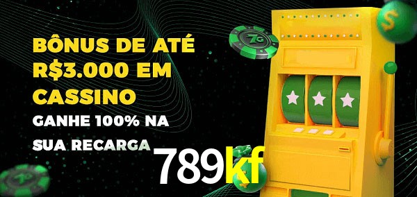 789kf melhor bônus de depósito